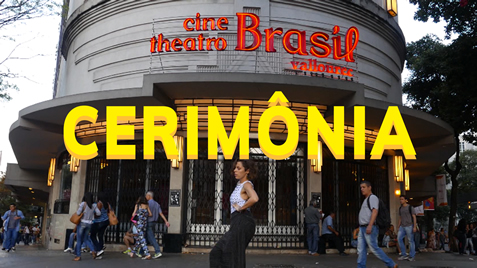 CERIMÔNIA – rotina de um centro urbano