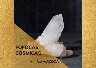 #22 – Edição Mineral: Quartzo Branco, a pedra mestre