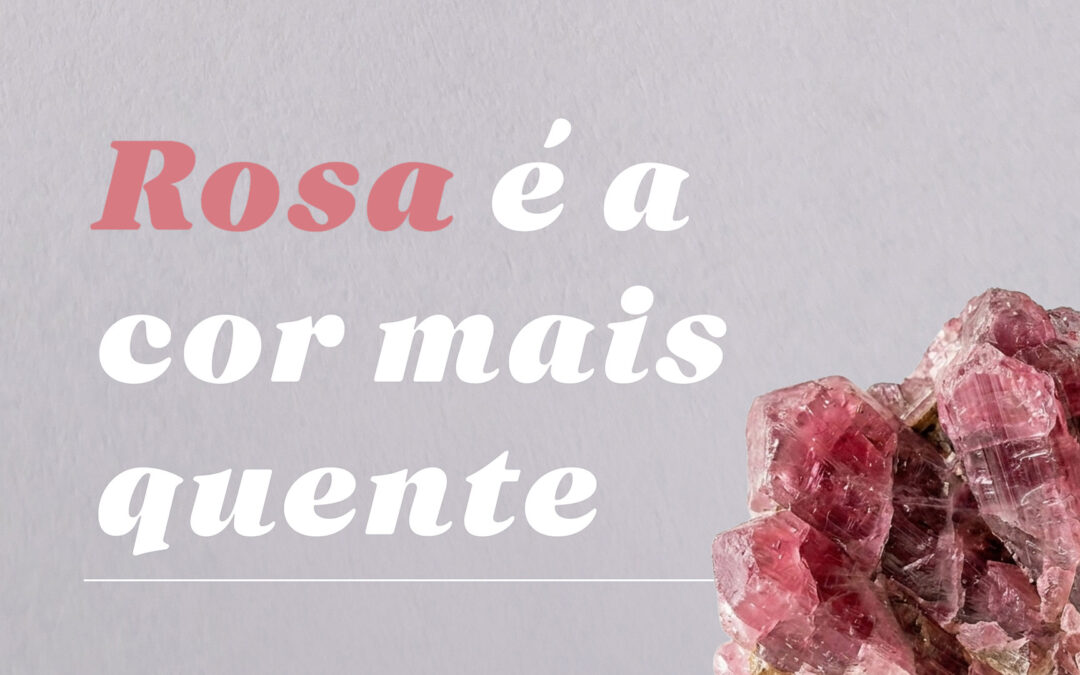 Turmalina Rosa para o coração